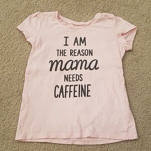 Mama Needs Caffeine 5T Girls Shirt